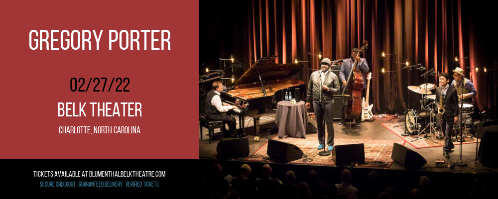 Gregory Porter at Belk Theater tickets Gregory Porter at Belk Theater