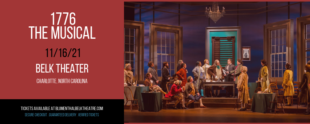 1776 - The Musical [CANCELLED] at Belk Theater