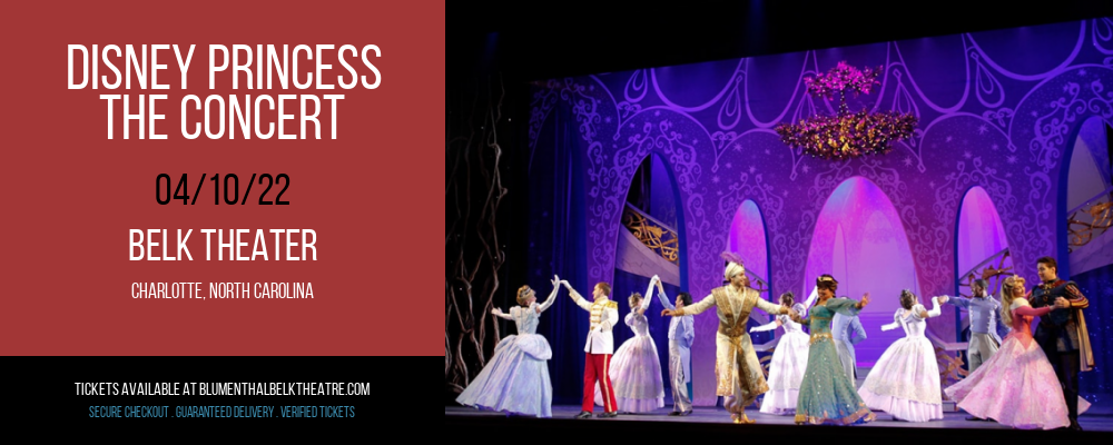 Disney Princess - The Concert at Belk Theater