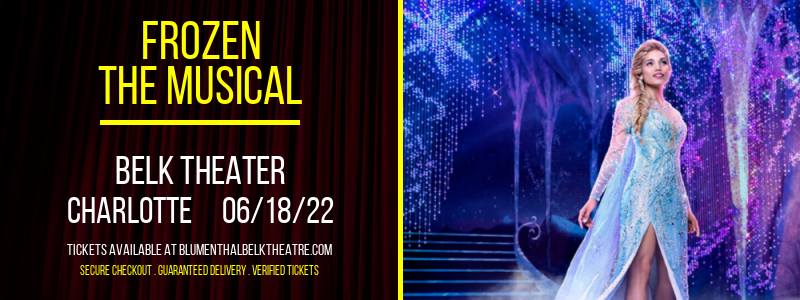 Frozen - The Musical at Belk Theater tickets Frozen - The Musical at Belk Theater