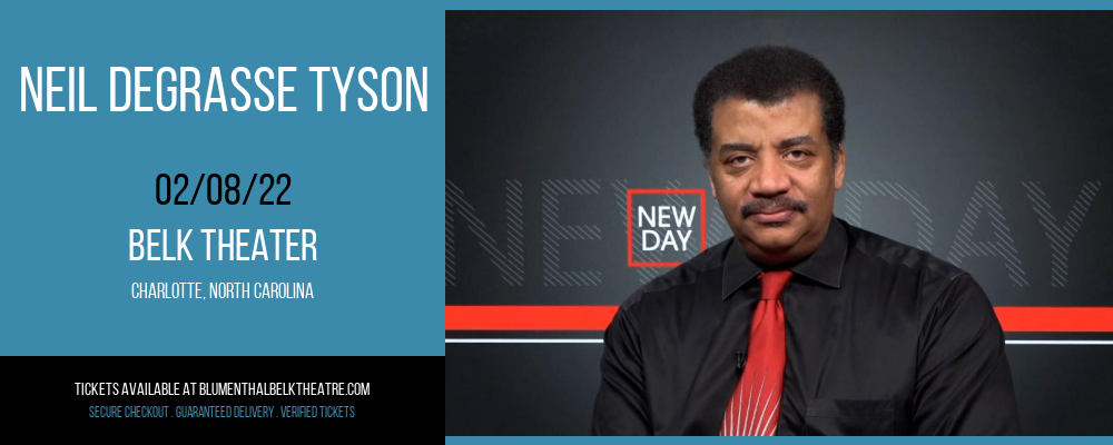 Neil deGrasse Tyson [CANCELLED] at Belk Theater