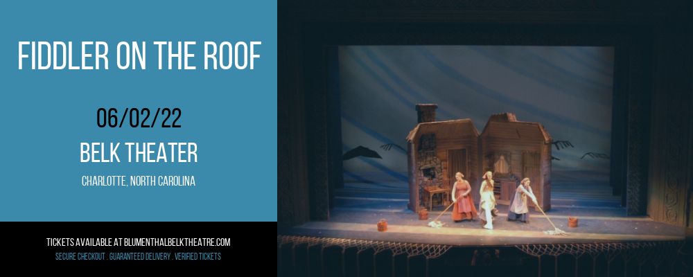 Fiddler On The Roof at Belk Theater tickets Fiddler On The Roof at Belk Theater
