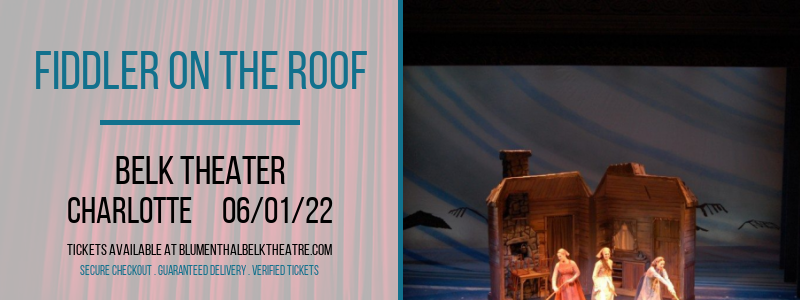 Fiddler On The Roof at Belk Theater tickets Fiddler On The Roof at Belk Theater