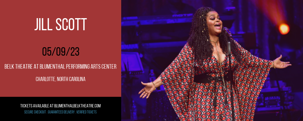 Jill Scott at Belk Theater tickets Jill Scott at Belk Theater