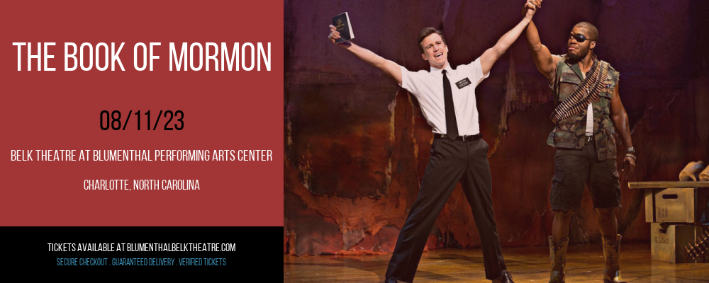 The Book of Mormon at Belk Theater