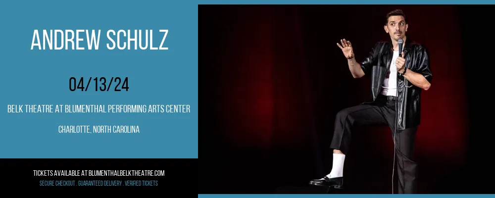 Andrew Schulz at Belk Theatre at Blumenthal Performing Arts Center