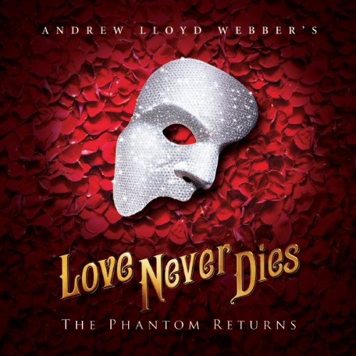 Love Never Dies at Belk Theater