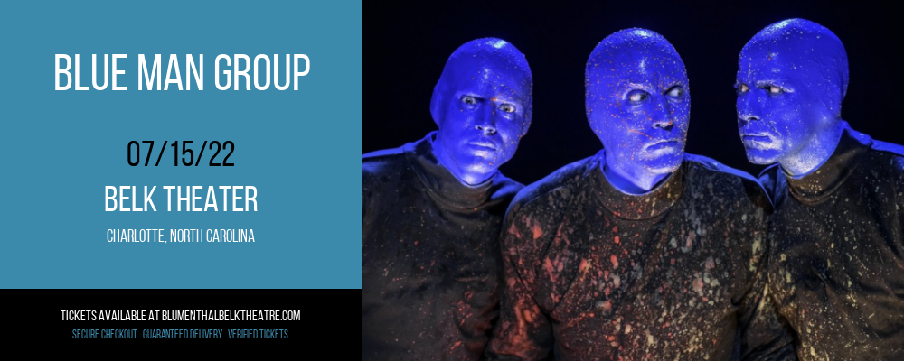 Blue Man Group at Belk Theater tickets Blue Man Group at Belk Theater