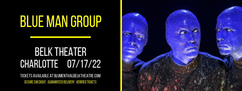 Blue Man Group at Belk Theater tickets Blue Man Group at Belk Theater