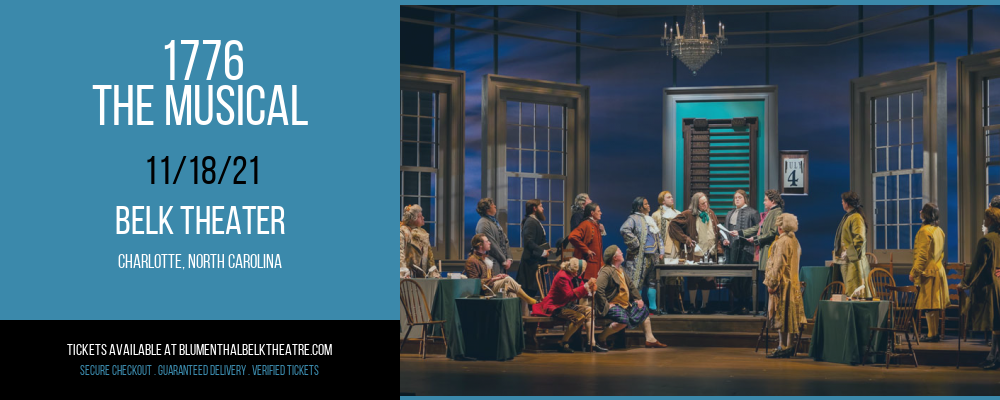 1776 - The Musical [CANCELLED] at Belk Theater