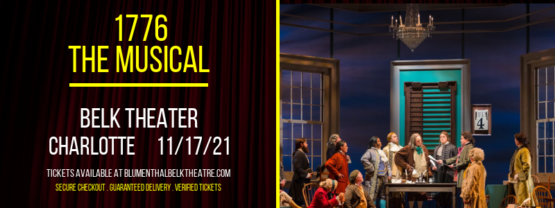 1776 - The Musical [CANCELLED] at Belk Theater