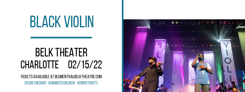 Black Violin at Belk Theater tickets Black Violin at Belk Theater