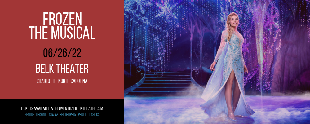 Frozen - The Musical at Belk Theater tickets Frozen - The Musical at Belk Theater