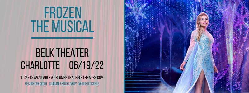Frozen - The Musical at Belk Theater tickets Frozen - The Musical at Belk Theater
