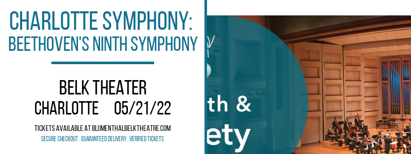 Charlotte Symphony: Beethoven's Ninth Symphony at Belk Theater tickets Charlotte Symphony: Beethoven's Ninth Symphony at Belk Theater