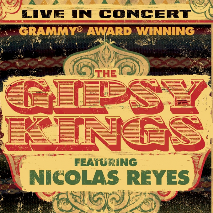 Gipsy Kings & Nicolas Reyes at Belk Theater