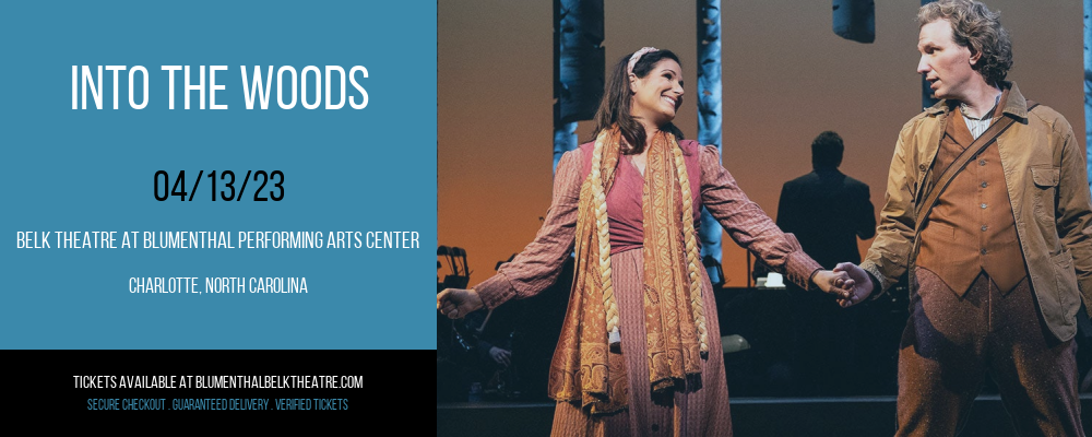 Into The Woods at Belk Theater tickets Into The Woods at Belk Theater