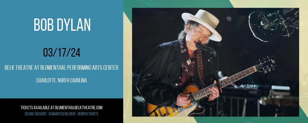 Bob Dylan at Belk Theatre at Blumenthal Performing Arts Center